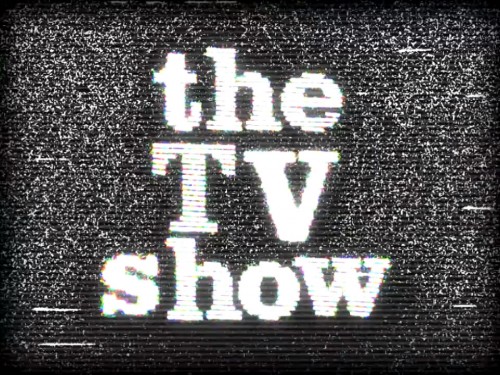 The TV Show