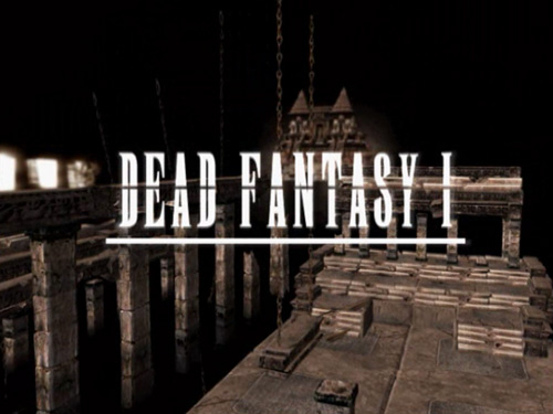 Dead Fantasy 1