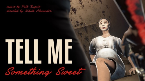 Tell Me Something Sweet