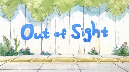 Out of sight