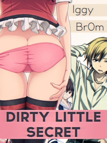 Dirty Little Secret