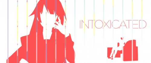 Intoxicated