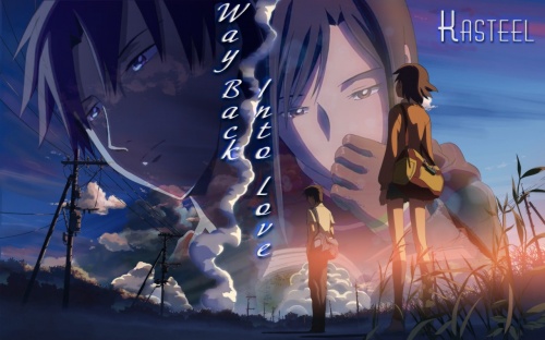 Way Back Into Love...