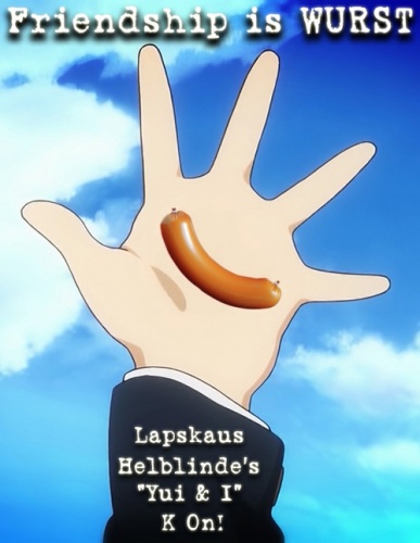 Friendship is WURST