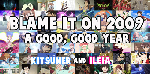 Blame It On 2009: A Good, Good Year