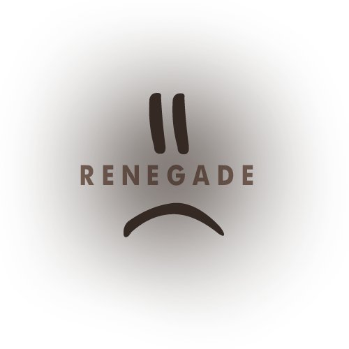 Renegades