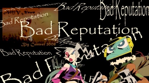 Bad Reputation