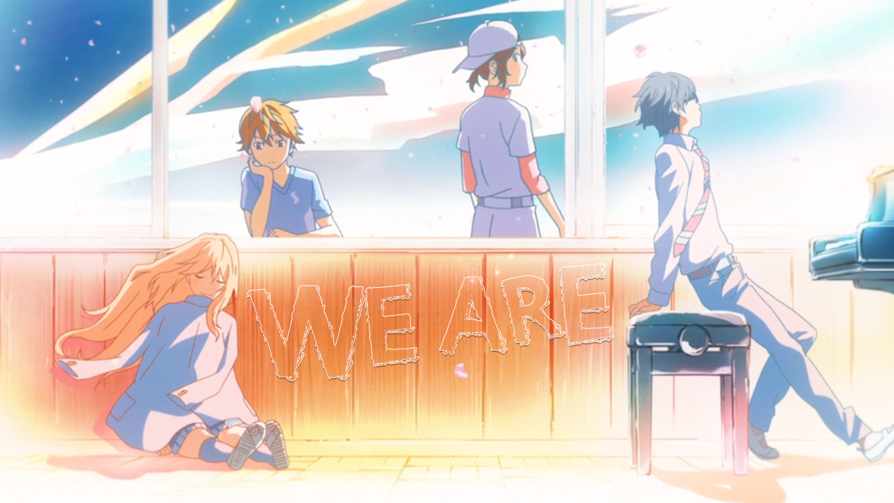 We Are
