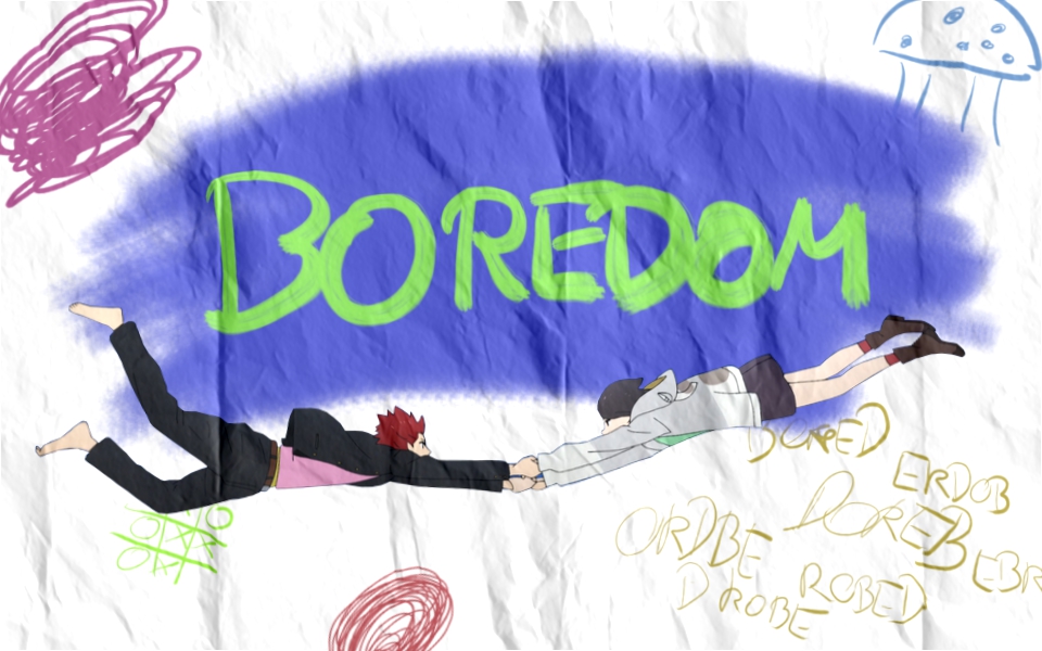 Boredom