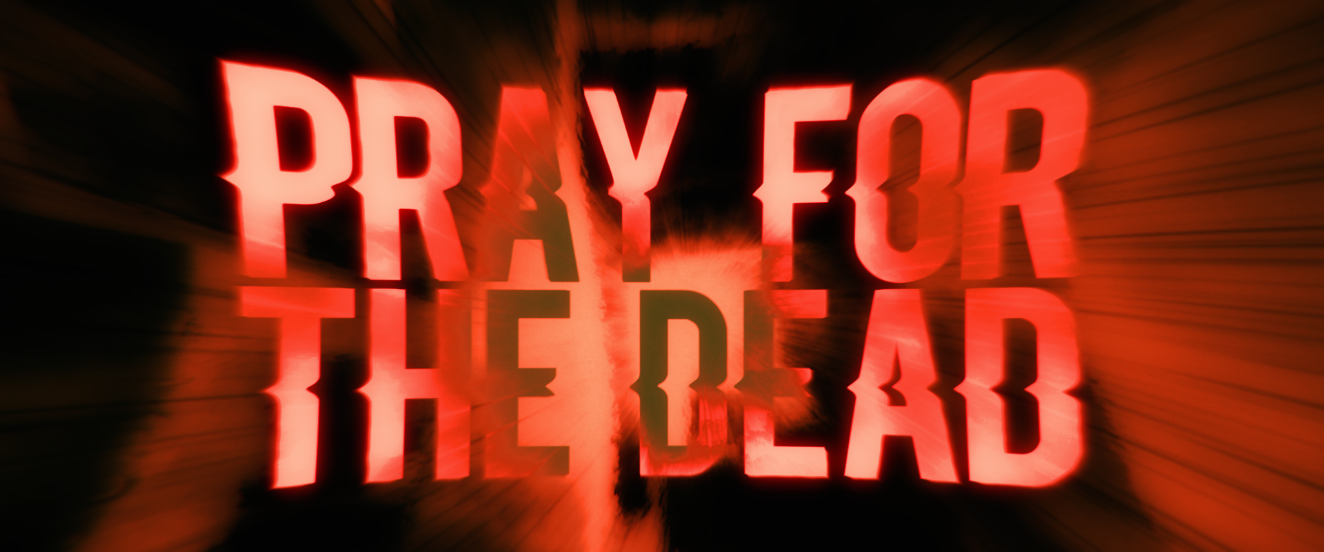 Pray for the Dead